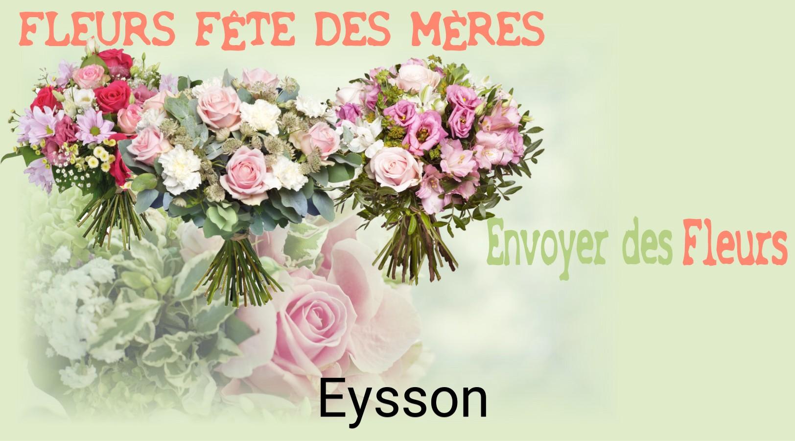 Bouquet de Fête des Mères livré à Eysson